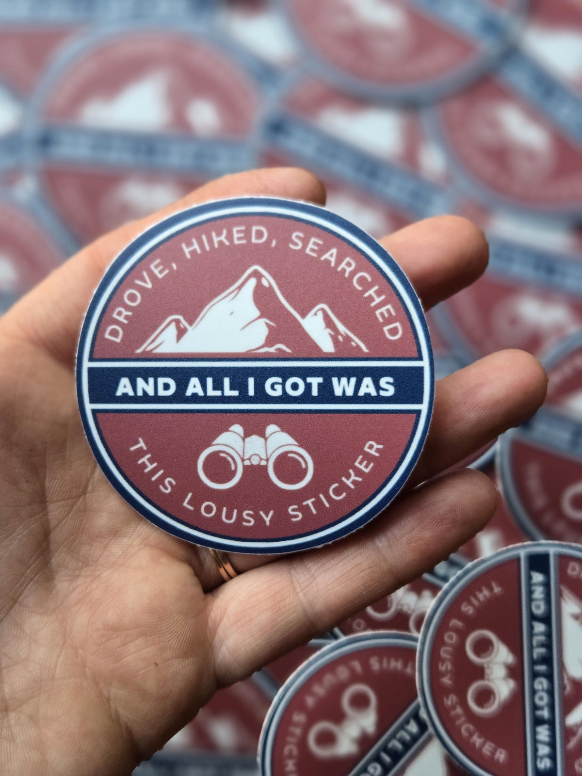 Geocaching Sticker - "All I Got Was This Lousy Sticker"